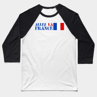 Go France Baseball T-Shirt